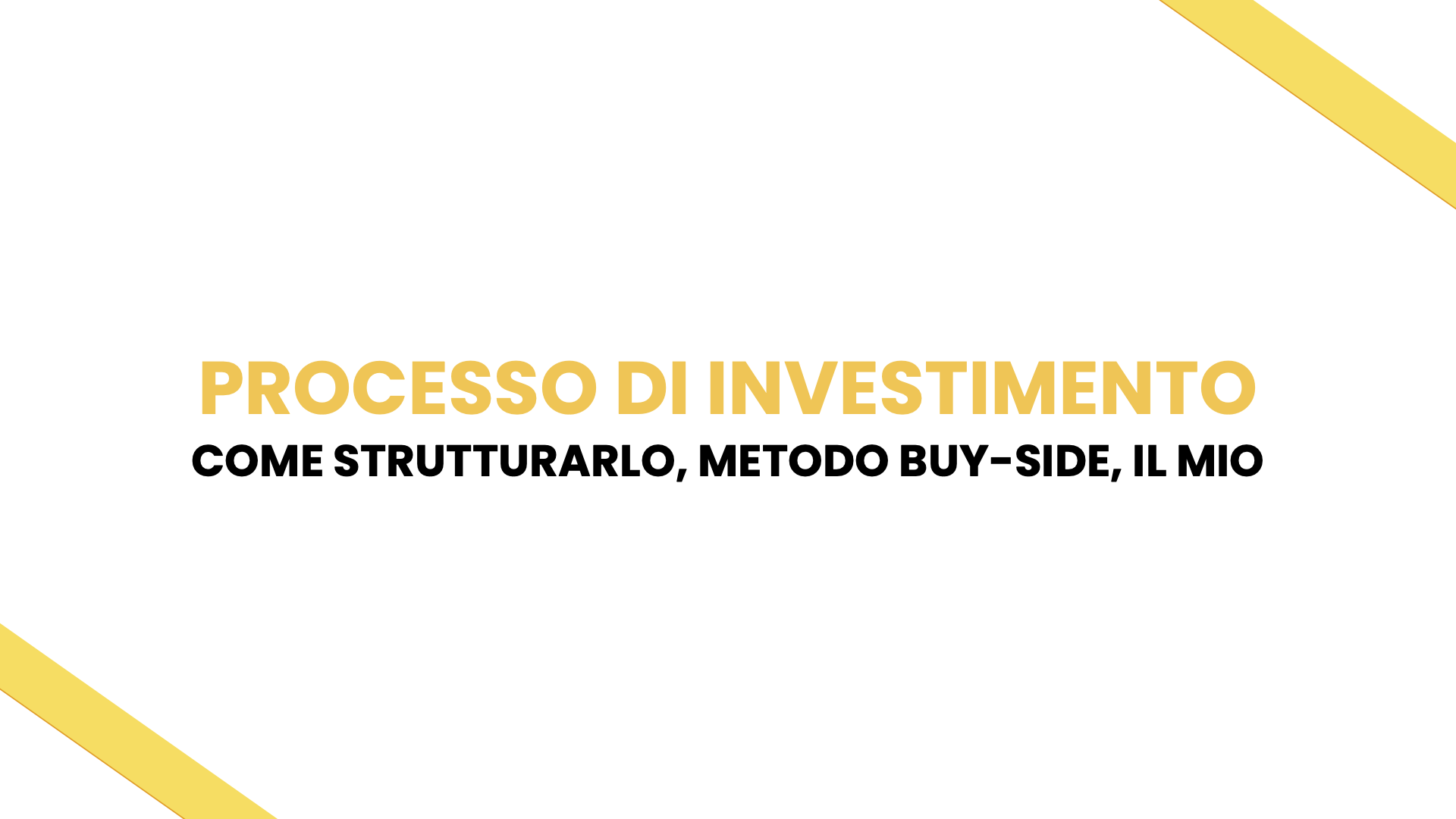 Thumbnail for "Processo di Investimento".